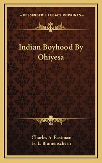 Front cover_Indian Boyhood By Ohiyesa