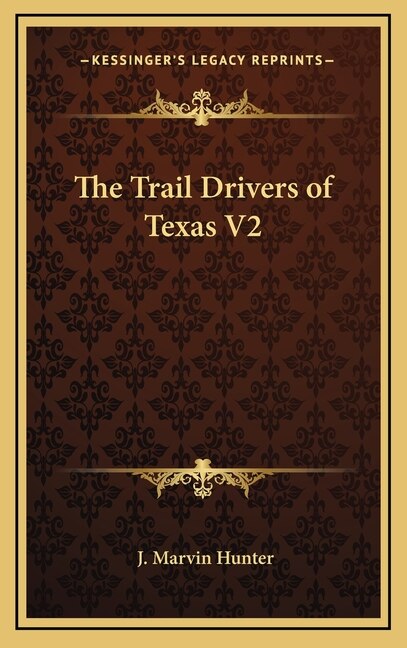 Front cover_The Trail Drivers of Texas V2