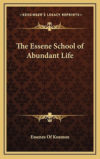 Front cover_The Essene School of Abundant Life