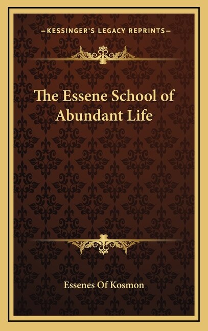 Front cover_The Essene School of Abundant Life