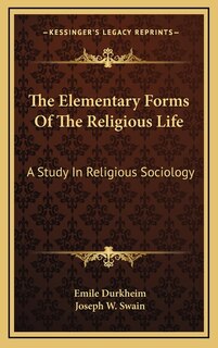 Front cover_The Elementary Forms Of The Religious Life