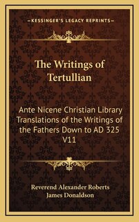 Front cover_The Writings of Tertullian