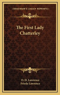 Front cover_The First Lady Chatterley