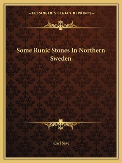 Front cover_Some Runic Stones In Northern Sweden