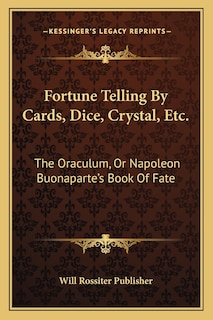 Front cover_Fortune Telling By Cards, Dice, Crystal, Etc.