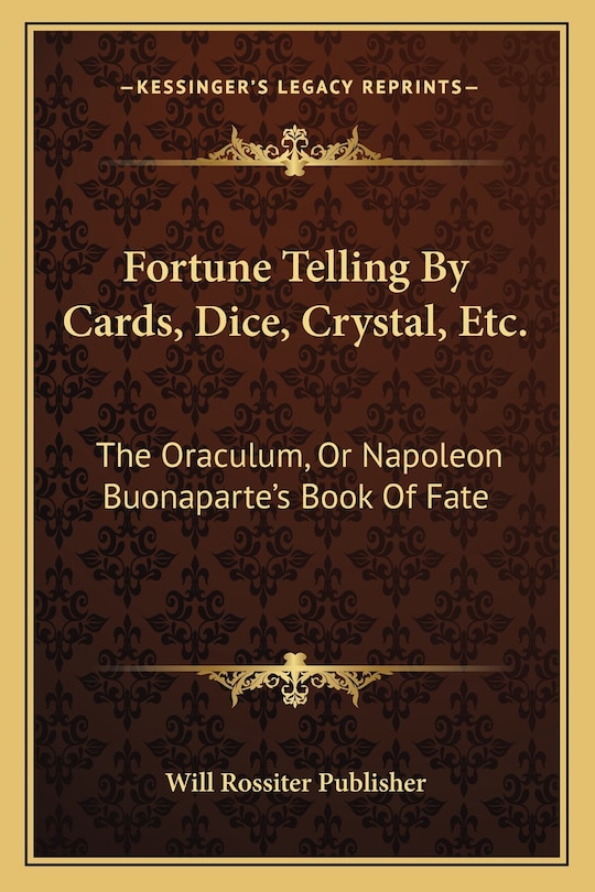 Front cover_Fortune Telling By Cards, Dice, Crystal, Etc.