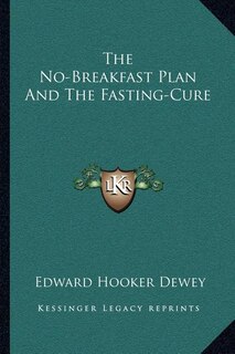 Couverture_The No-Breakfast Plan and the Fasting-Cure