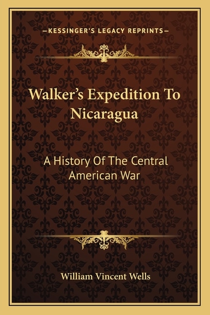 Couverture_Walker's Expedition To Nicaragua