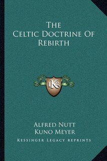 Front cover_The Celtic Doctrine Of Rebirth