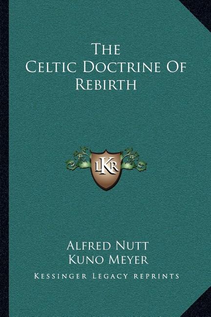 Front cover_The Celtic Doctrine Of Rebirth