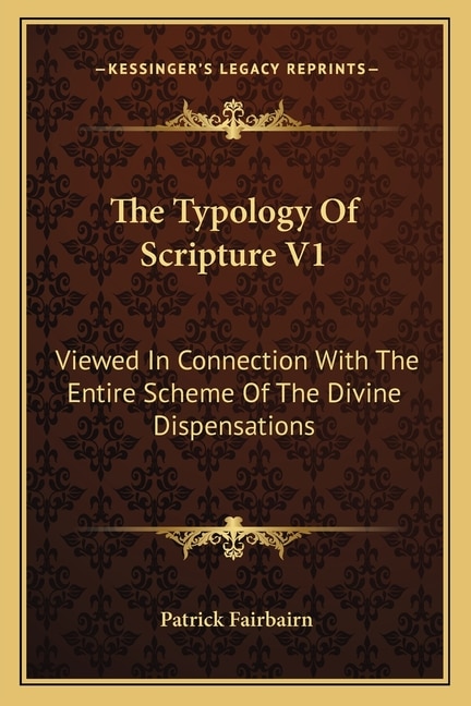 Front cover_The Typology Of Scripture V1