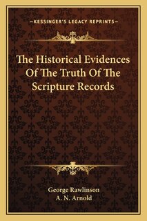 Front cover_The Historical Evidences Of The Truth Of The Scripture Records