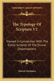 Front cover_The Typology Of Scripture V2