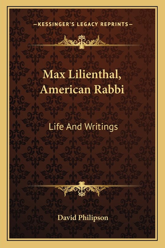 Couverture_Max Lilienthal, American Rabbi