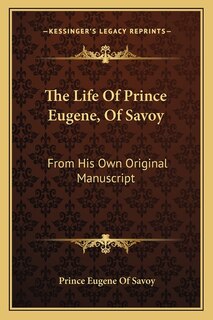 Front cover_The Life Of Prince Eugene, Of Savoy