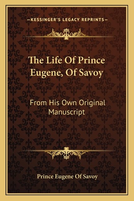 Front cover_The Life Of Prince Eugene, Of Savoy