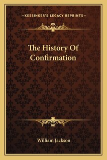 Front cover_The History Of Confirmation