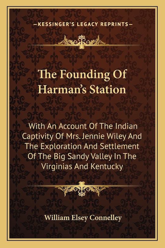 Front cover_The Founding Of Harman's Station