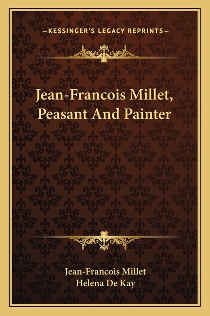 Couverture_Jean-Francois Millet, Peasant And Painter