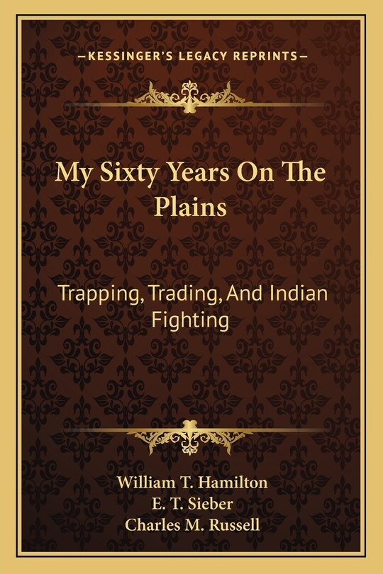 Front cover_My Sixty Years On The Plains