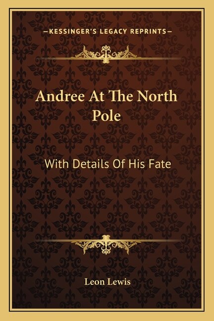 Front cover_Andree at the North Pole