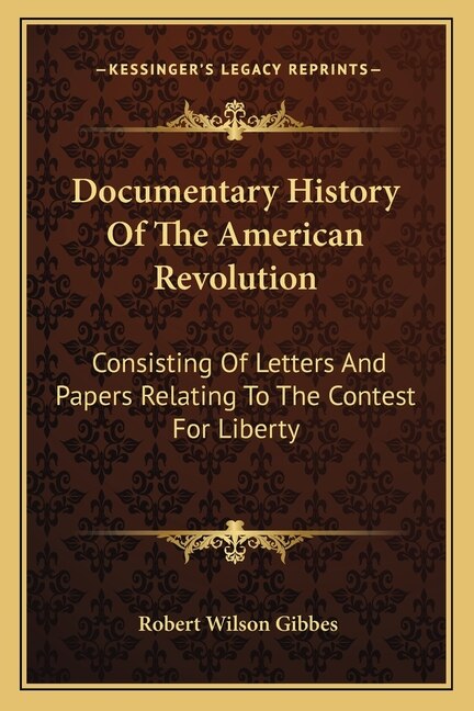 Front cover_Documentary History Of The American Revolution