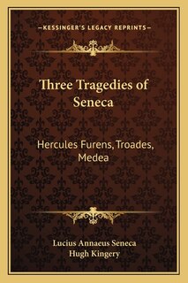 Front cover_Three Tragedies of Seneca