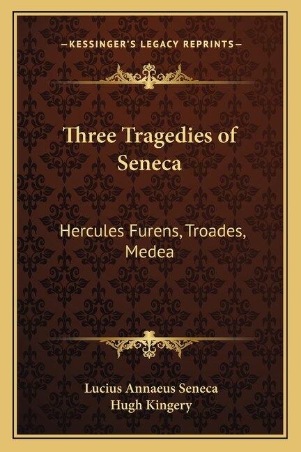 Front cover_Three Tragedies of Seneca