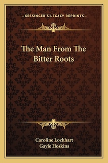 Couverture_The Man From The Bitter Roots