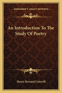 Front cover_An Introduction To The Study Of Poetry