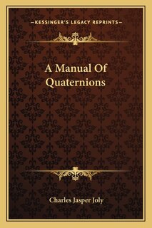 Front cover_A Manual Of Quaternions