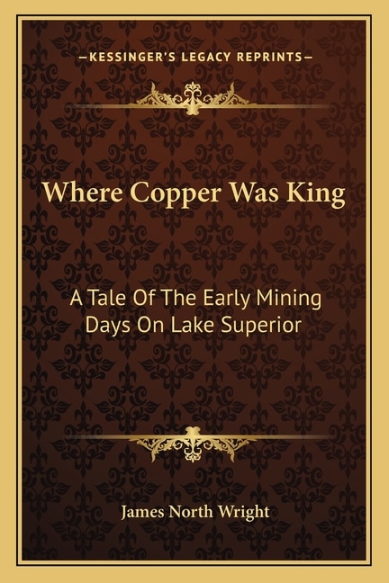 Couverture_Where Copper Was King