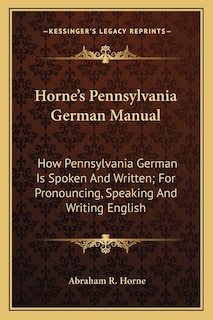 Couverture_Horne's Pennsylvania German Manual