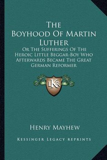 Front cover_The Boyhood Of Martin Luther
