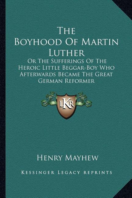 Front cover_The Boyhood Of Martin Luther