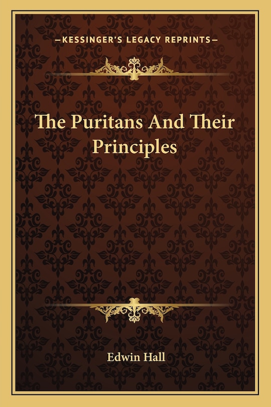 Couverture_The Puritans And Their Principles