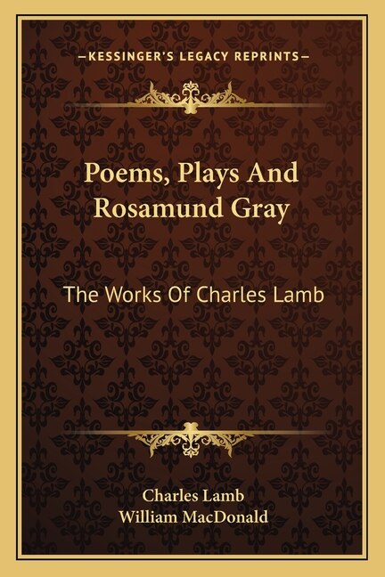 Front cover_Poems, Plays and Rosamund Gray