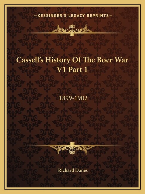 Front cover_Cassell's History Of The Boer War V1 Part 1