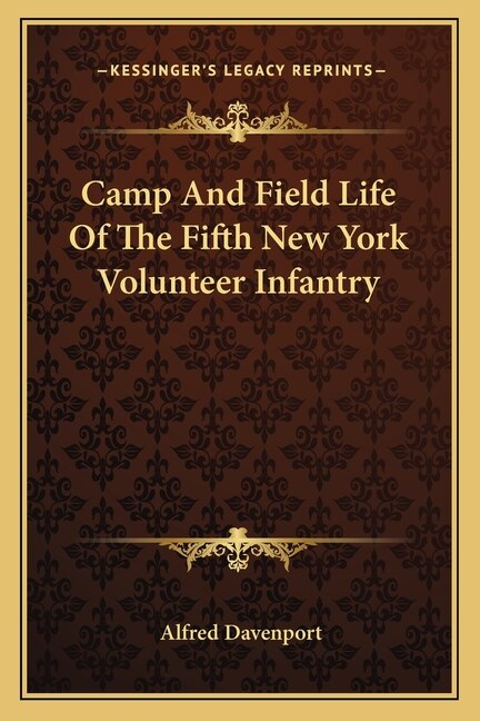 Front cover_Camp And Field Life Of The Fifth New York Volunteer Infantry