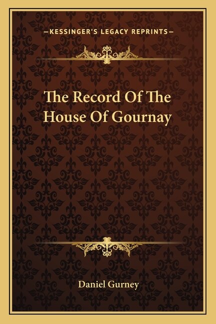 Front cover_The Record Of The House Of Gournay