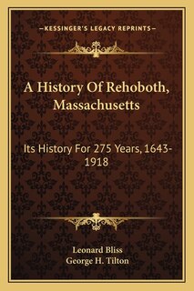 Front cover_A History Of Rehoboth, Massachusetts