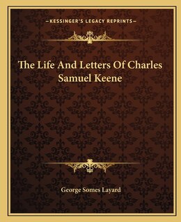 Couverture_The Life And Letters Of Charles Samuel Keene