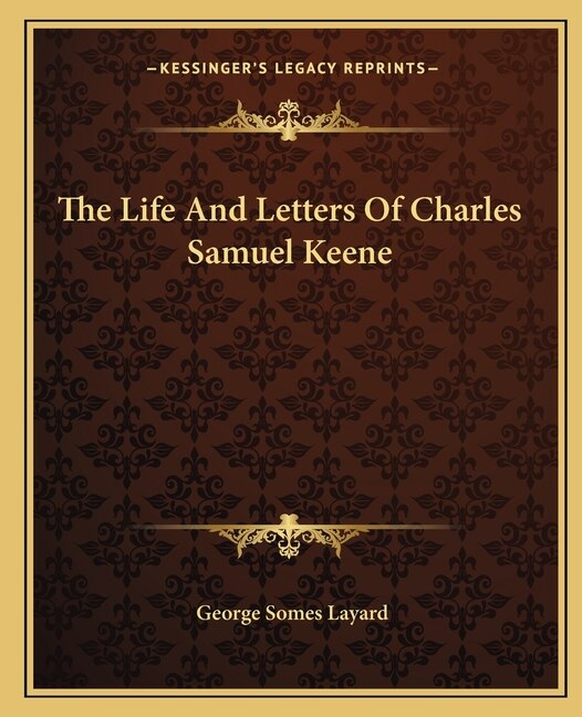 Couverture_The Life And Letters Of Charles Samuel Keene