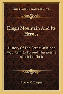 Couverture_King's Mountain And Its Heroes