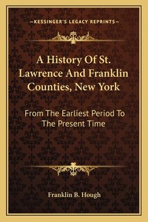 Front cover_A History Of St. Lawrence And Franklin Counties, New York