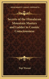 Front cover_Secrets of the Himalayan Mountain Masters and Ladder to Cosmic Consciousness