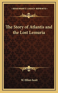 Front cover_The Story of Atlantis and the Lost Lemuria