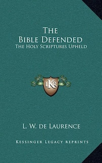 Front cover_The Bible Defended