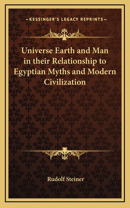 Front cover_Universe Earth and Man in Their Relationship to Egyptian Myths and Modern Civilization