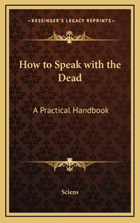 Front cover_How to Speak with the Dead